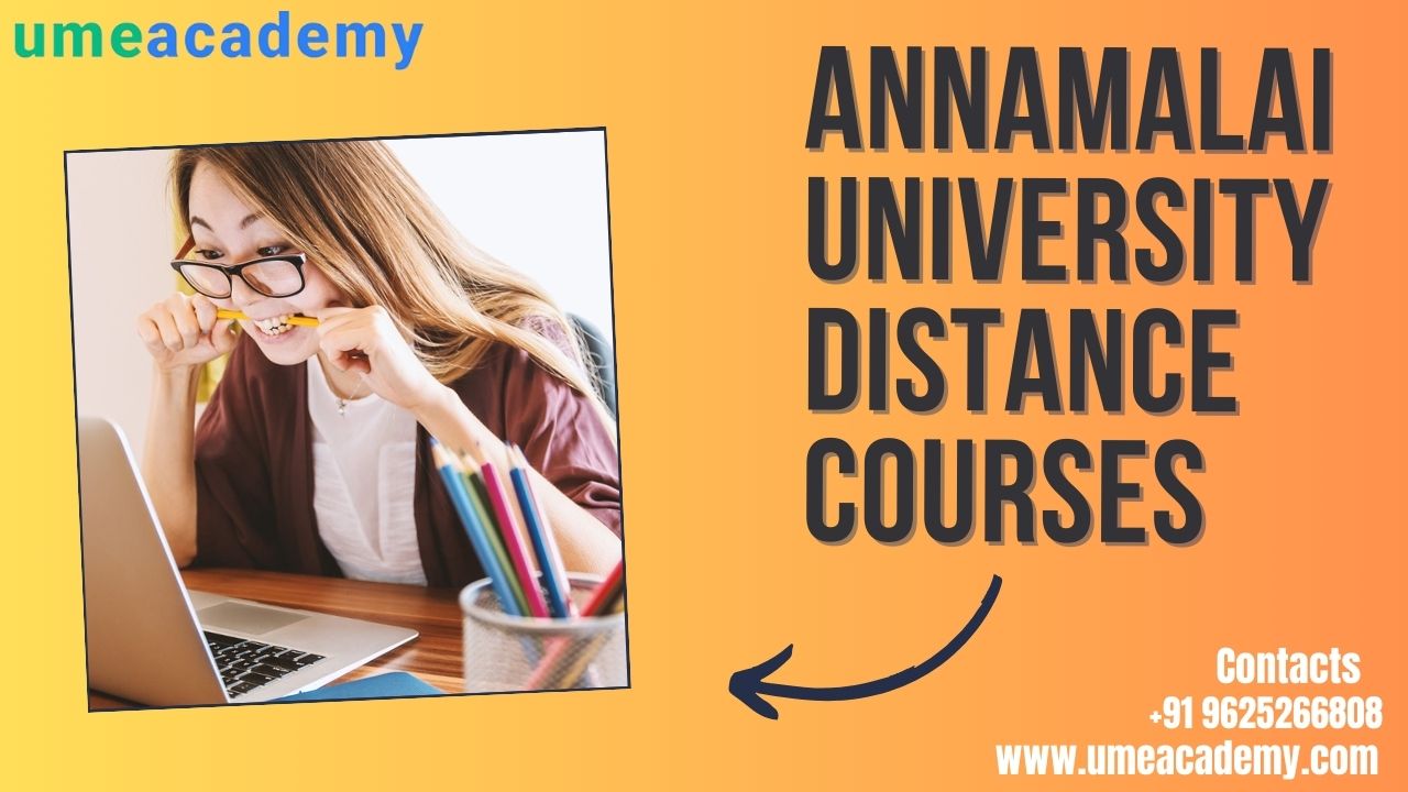 Annamalai University Distance Courses